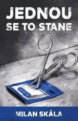 Jednou se to stane - Skála Milan