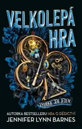 Velkolepá hra - Barnes Jennifer Lynn