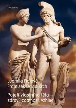 Pojetí vlastního těla - Ludmila Fialová, František David Krch
