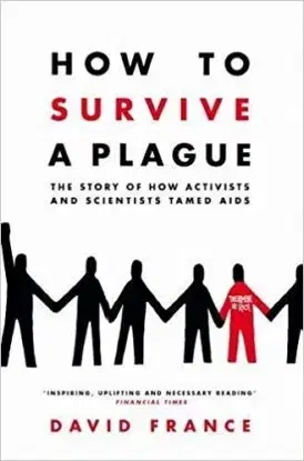 How to Survive a Plague - Rosie Dickins