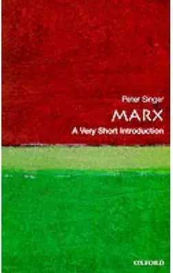 Marx: A Very Short Introduction - Peter Singer
