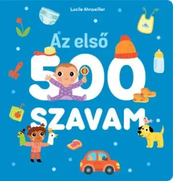 Az első 500 szavam - Lucile Ahrweiller