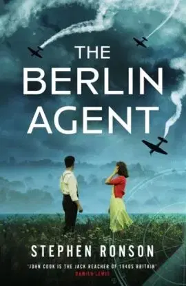 The Berlin Agent - Stephen Ronson