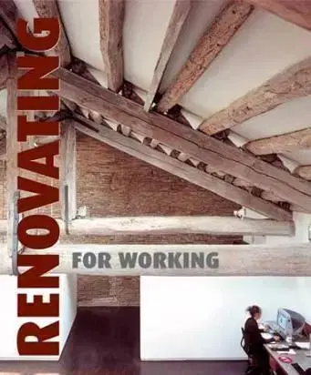 Renovating For Working