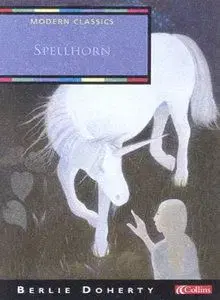 Spellhorn - Berlie Doherty