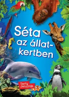 Séta az állatkertben - Terry Jennings