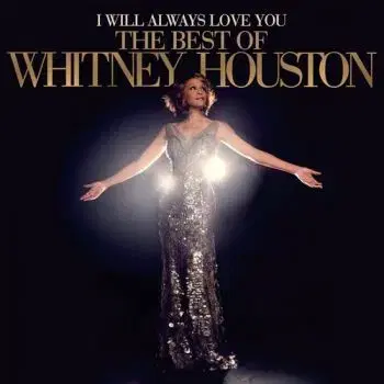 Houston Whitney - I Will Always Love You: The Best Of Whitney Houston 2LP - Whitney Houston