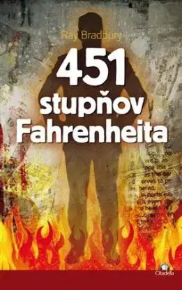 451 stupňov Fahrenheita - Ray Bradbury