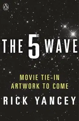 The 5th Wave (Book 1) - Rick Yancey