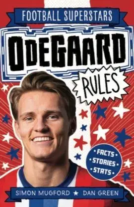 Football Superstars: Odegaard Rules - Simon Mugford