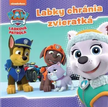 Labková patrola: Labky chránia zvieratká