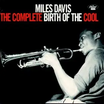 Davis Miles - The Complete Birth Of The Cool 2LP - Miles Davis