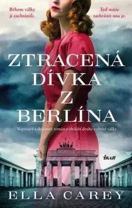 Ztracená dívka z Berlína (Dcery New Yorku 2) - Ella Careyová
