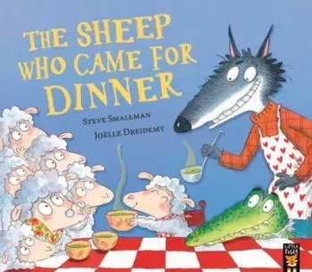 Sheep Who Came for Dinner - Steve Smallman
