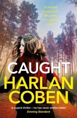 Caught - Harlan Coben
