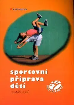 Sportovní příprava dětí - Tomáš Perič