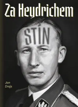 Za Heydrichem stín - Jan Drejs
