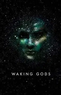 Waking Gods - Sylvain Neuvel