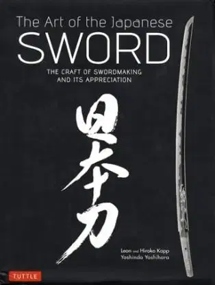 The Art of the Japanese Sword - Yoshindo Yoshihara