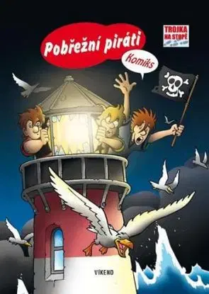 Pobřežní piráti - Trojka na stopě komiks - Ulf Blanck