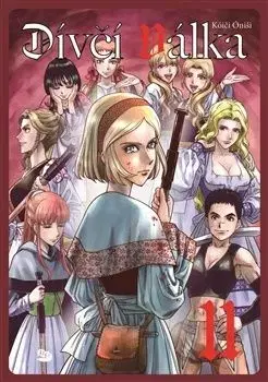 Dívčí válka 11 - Kóiči Óniši