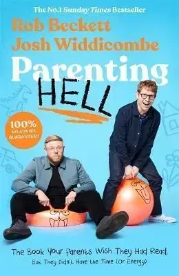 Parenting Hell - Rob Beckett, Josh Widdicombe
