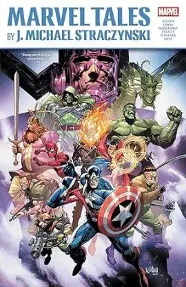 Marvel Tales by J. Michael Straczynski - J. Michael Straczynski, Bernard Chang