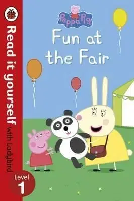 Peppa Pig: Fun at the Fair Read it yourself level 1