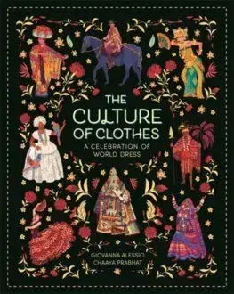 The Culture of Clothes - Giovanna Alessio