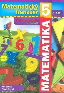 Matematický trenažér 5 - 1. časť - Pavol Černek, Ján Žabka