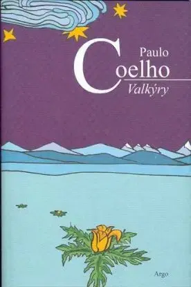 Valkýry (česky) - Paulo Coelho