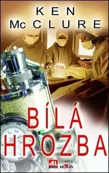 Bílá hrozba - Ken McClure