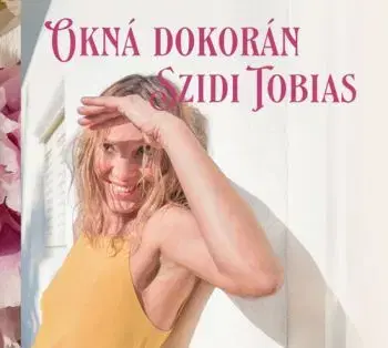 Tobias Szidi - Okná dokorán CD - Szidi Tobias