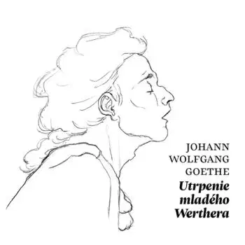 Utrpenie mladého Werthera - audiokniha CD - Johann Wolfgang von Goethe