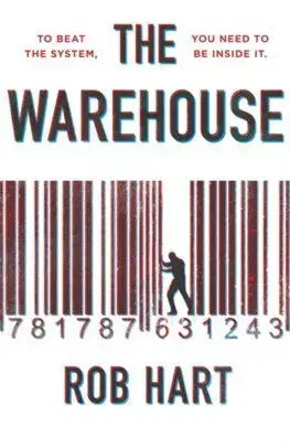 The Warehouse - Rob Hart