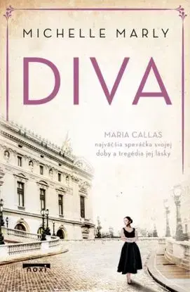 Diva Maria Callas - Michelle Marly