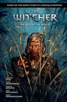Andrzej Sapkowski's The Witcher: The Edge of the World - Andrzej Sapkowski, Magdalena Salik