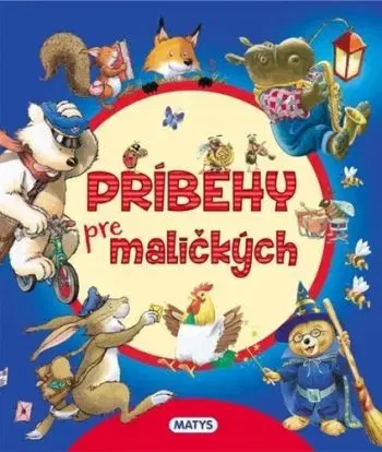 Príbehy pre maličkých, 2. vydanie - Tony Wolf