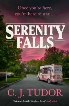 Serenity Falls - C J Tudorová