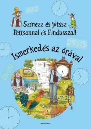 Színezz és játssz Pettsonnal és Findusszal! - Ismerkedés az órával - Sven Nordqvist