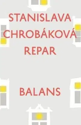 Balans - Stanislava Chrobáková Repar