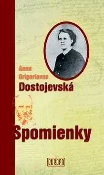 Spomienky - Dostojevská Anna Grigorievna
