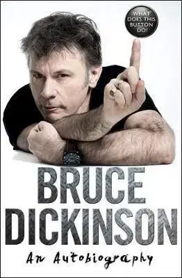 What Does This Button Do - Bruce Dickinson