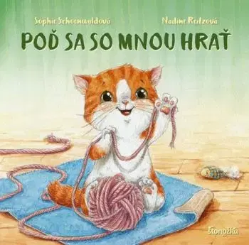 Poď sa so mnou hrať - Sophie Schoenwaldová, Nadine Reitzová