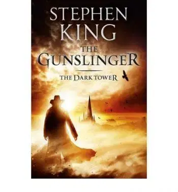 Gunslinger The Dark Tower 1 - Stephen King
