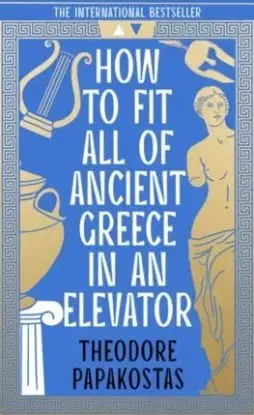 How to Fit All of Ancient Greece in an Elevator - Theodor Papakostas