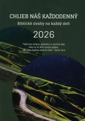 Chlieb náš každodenný 2026