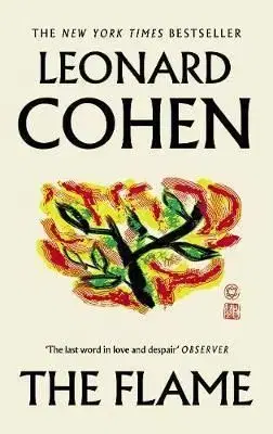 The Flame - Leonard Cohen