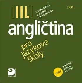 Angličtina pro jazykové školy III. 2CD - Stella Nangonová