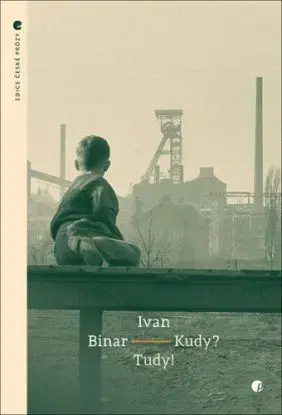 Kudy? Tudy! - Ivan Binar
